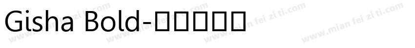 Gisha Bold字体转换